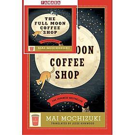 Sách ngoại văn: The Full Moon Coffee Shop