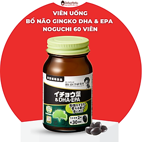 Viên Uống Bổ Não Bổ Sung DHA & EPA Ginkgo Noguchi 60 Viên