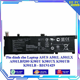 Mua Pin dành cho Laptop ASUS A501L A501LX A501LB5200 K501U K501UX K501UB K501LB B31N1429 - Hàng Nhập Khẩu