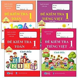 Sách - Combo Đề Kiểm Tra Lớp 1 Cả Năm - Toán và Tiếng Việt Cánh Diều (4 quyển)