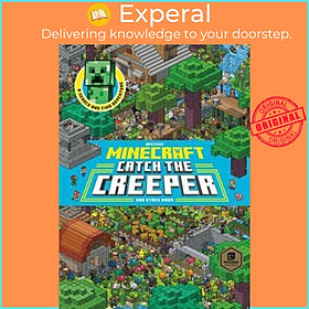 Sách - Catch the Creeper! (Minecraft) by Stephanie Milton (US edition, hardcover)