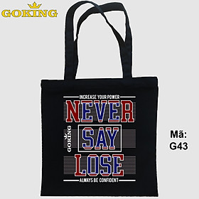 Túi xách NEVER SAY LOSE, mã G43. Quà tặng cao cấp cho gia đình, nam nữ cặp đôi, hội nhóm, doanh nghiệp