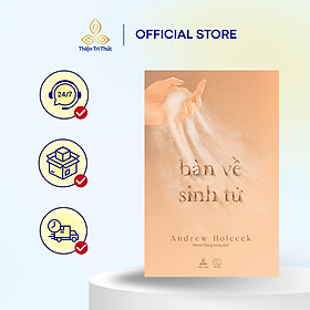 Sách Bàn Về Sinh Tử