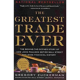 The Greatest Trade Ever