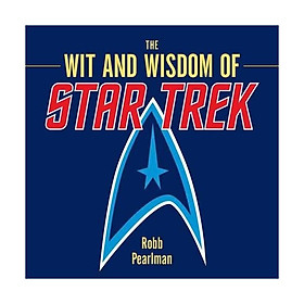 The Wit And Wisdom Of Star Trek