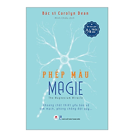 Phép Màu Magie - The Magnesium Miracle (HH)