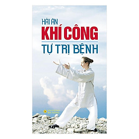 Sách - Khí Công Tự Trị Bệnh - Chính Thông Book