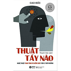 Thuật Tẩy Não (Tái bản năm 2022)