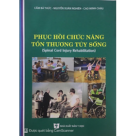 Hình ảnh Sách - Phục hồi chức năng tổn thương tủy sống - NXB Y học