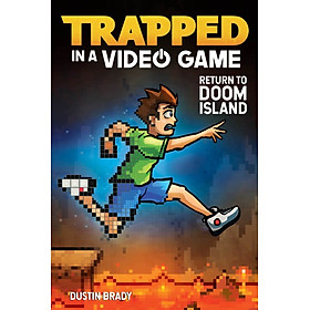 Trapped in a Video Game : Return to Doom Island (Volume 4)