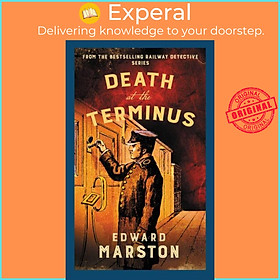 Hình ảnh Sách - Death at the Terminus - The bestselling Victorian mystery series by Edward Marston (UK edition, paperback)