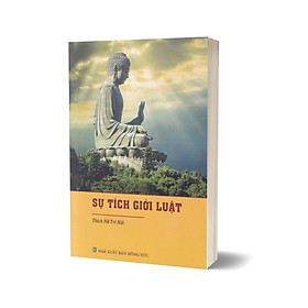 Sự Tích Giới Luật (Thích Nữ Trí Hải)