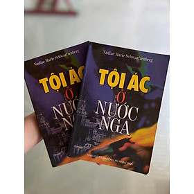 Tội ác ở nước Nga ..