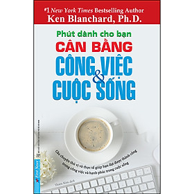 Phút Dành Cho Bạn - Cân Bằng Công Việc & Cuộc Sống