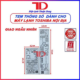 Mua Tem thông số dành cho máy lạnh TOSHIBA nội địa
