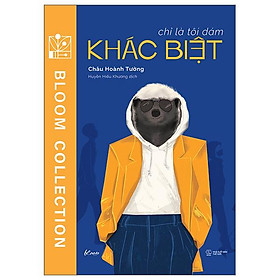 Chỉ là tôi dám khác biệt