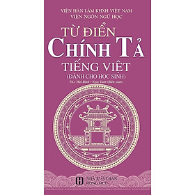 Hình ảnh ￼Sách -Từ Điển Chính Tả Tiếng Việt( Dành Cho Học Sinh)