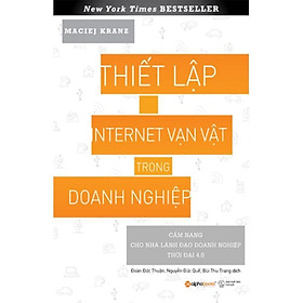 Thiết Lập Internet Vạn Vật Trong Doanh Nghiệp - Bản Quyền