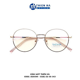 Gọng kính tròn nữ THIÊN HÀ OPTICAL chất liệu kim loại dáng tròn càng mảnh nhẹ size trung nhiều màu D29198