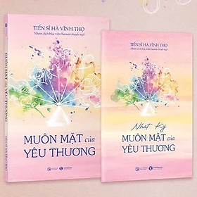 Muôn Mặt Của Yêu Thương - Tặng Kèm Sách Nhật Ký Muôn Mặt Của Yêu Thương