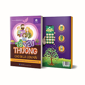 Download sách Sách thiếu nhi: Tớ Yêu Thương (với thông điệp: Cho đi là còn mãi) 