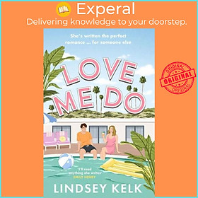 Sách - Love Me Do by Lindsey Kelk (UK edition, Paperback)