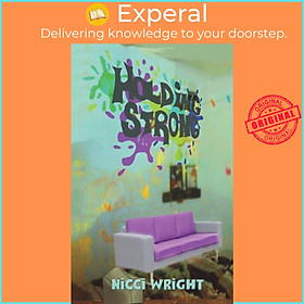 Sách - Holding Strong by Nicci Wright (UK edition, paperback)