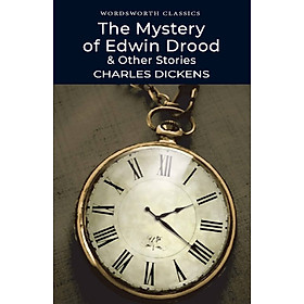 The Mystery of Edwin Drood (Wordsworth Classics)