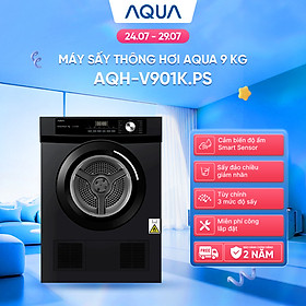 Máy sấy thông hơi Aqua 9 kg AQH-V901K PS - Freeship toàn quốc - Bảo hành 2 năm - Hàng chính hãng