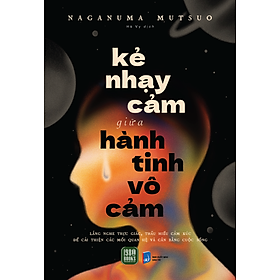 Kẻ Nhạy Cảm Giữa Hành Tinh Vô Cảm - 1980 Books
