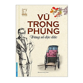 Sách - Danh tác văn học Việt Nam - Trúng số độc đắc (bìa cứng)