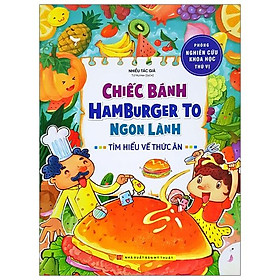 Chiếc Bánh Hamburger To Ngon Lành