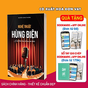 Sách - Nghệ Thuật Hùng Biện: Cách Thức Làm Chủ Mọi Sân Khấu