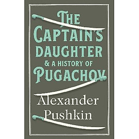 The The Captain's Daughter and A History of Pugachov