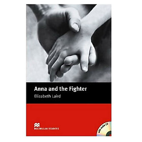Macmillan Readers: Anna And Fighter Beg With Cd