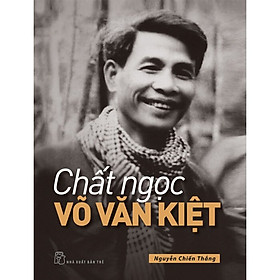 Chất ngọc võ văn kiêt