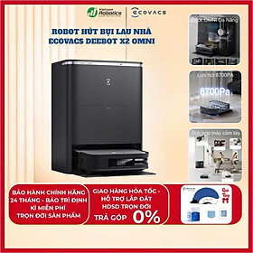 ROBOT Hút Bụi Lau Nhà Thông Minh ECOVACS DEEBOT X2 OMNI - Bản Quốc Tế - Hàng Chính Hãng -Bảo hành 24 tháng - Lực hút 8.000Pa, công nghệ lau xoay OZMO Turbo 2.0-Dock sạc toàn năng tự động làm sạch, làm trống hộp bụi, sấy khô bằng khí nóng