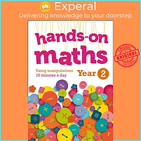 Sách - Year 2 Hands-on maths - 10 Minutes of Concrete Manipulatives a Day for Maths Mastery by  (UK edition, paperback)
