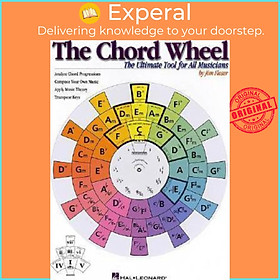 Sách - The Chord Wheel : The Ultimate Tool for All Musicians by Jim Fleser (US edition, paperback)