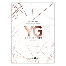 [Download Sách] YG Là Khác Biệt