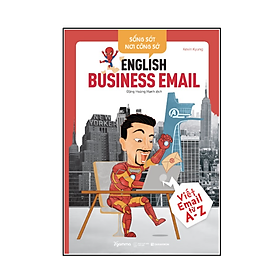 Hình ảnh sách Sống Sót Nơi Công Sở - English Business E-mail (Viết E-mail Từ A-Z)
