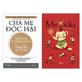 Combo 2 Cuốn Sách Về Nuôi Dạy Con : Cha Mẹ Độc Hại - Vượt Qua Di Chứng Tổn Thương Và Giành Lại Cuộc Đời Bạn + Mẹ Xấu (Tặng kèm Bookmark Happy Life )