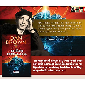 ĐIỂM DỐI LỪA – Dan Brown – bìa cứng – Bách Việt – Orkid dịch