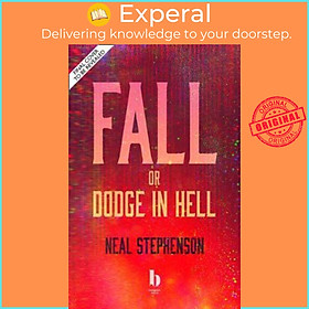 Sách - Fall or, Dodge in Hell by Neal Stephenson (UK edition, paperback)