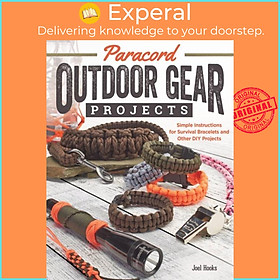 Sách - Paracord Outdoor Gear Projects - Simple Instructions for Su by Pepperell Braiding Company (UK edition, paperback)