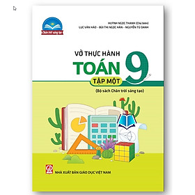 Sách - Vở thực hành Toán 9 (Tập 1 + Tập 2) (Chân Trời)