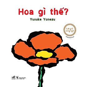 Sách - Bộ Lật giở tương tác song ngữ: Hoa gì thế - Quả gì đây - Món gì vậy (Phần 3) (03 cuốn lẻ)