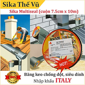 Mua Băng keo chống dột  Chống thấm siêu dính  dùng được trên mọi vật liệu - Sika Multiseal (cuộn 7.5cm x 10m)