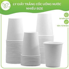50 Ly giấy trắng nhiều size, cốc uống nước văn phòng, sự kiện, dùng một lần thân thiện với môi trường - Không kèm nắp