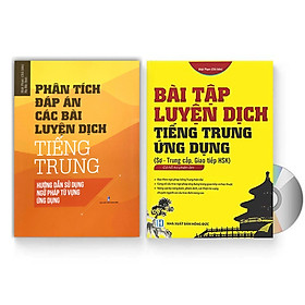 Hình ảnh Sách- Combo 2 sách Bài tập luyện dịch tiếng Trung ứng dụng (Sơ -Trung cấp, Giao tiếp HSK có mp3 nghe, có đáp án) +Phân tích đáp án các bài luyện dịch Tiếng Trung+ DVD tài liệu